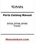 Kubota STV32, STV36, STV40 Tractor Pdf Parts Catalog Manual