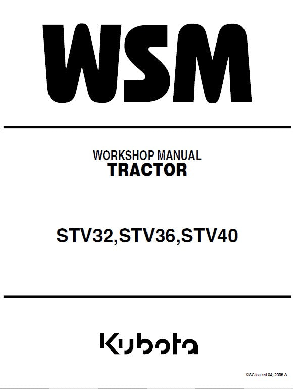 Kubota STV32, STV36, STV40 Tractor Pdf Repair Service Manual