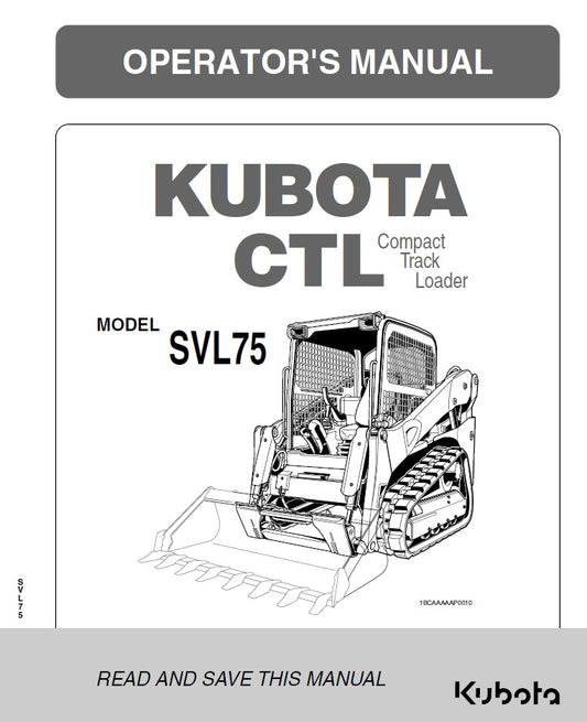 Kubota SVL75 Compact Track Loader Pdf Operator's Manual