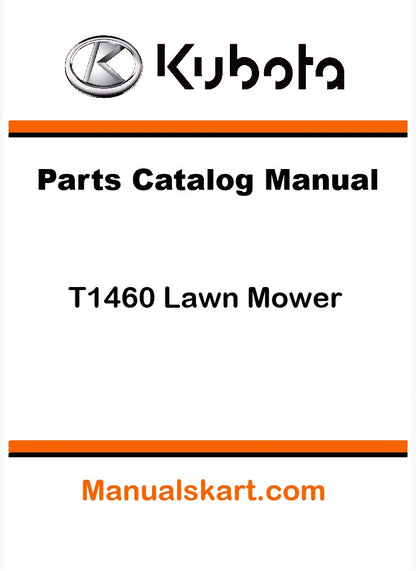 Kubota T1460 Lawn Mower Pdf Parts Catalog Manual (serial number 39999 and below)
