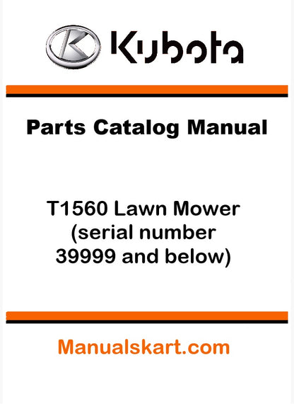 Kubota T1560 Lawn Mower Pdf Parts Catalog Manual (serial number 39999 and below)