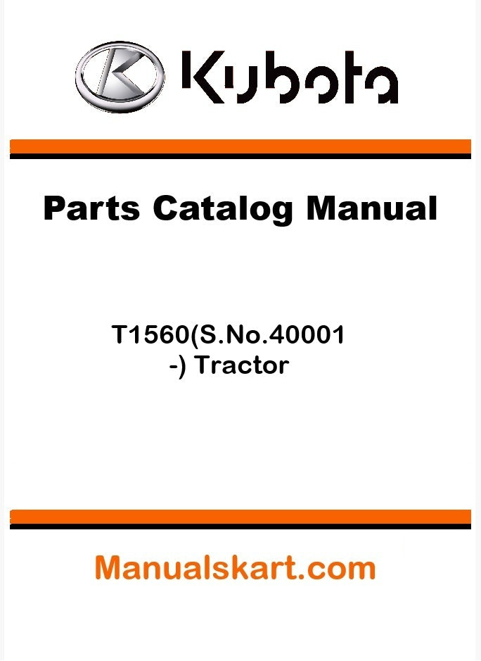 Kubota T1560(S.No.40001-) Tractor Parts Catalog Pdf Manual