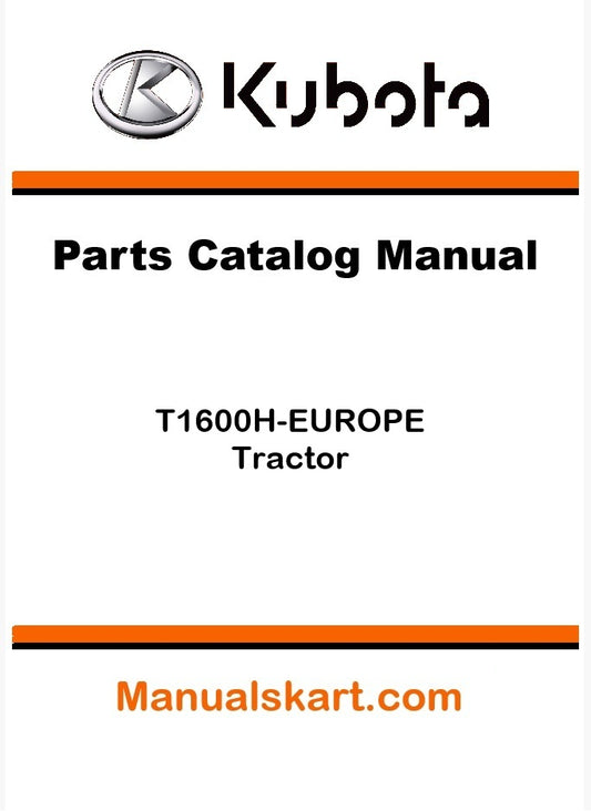 Kubota T1600H-EUROPE Tractor Parts Catalog Pdf Manual