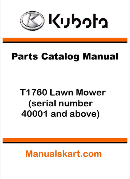 Kubota T1760 Lawn Mower Pdf Parts Catalog Manual (serial number 40001 and above)