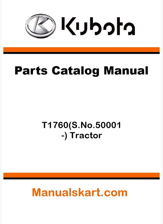 Kubota T1760(S.No.50001-) Tractor Parts Catalog Pdf Manual