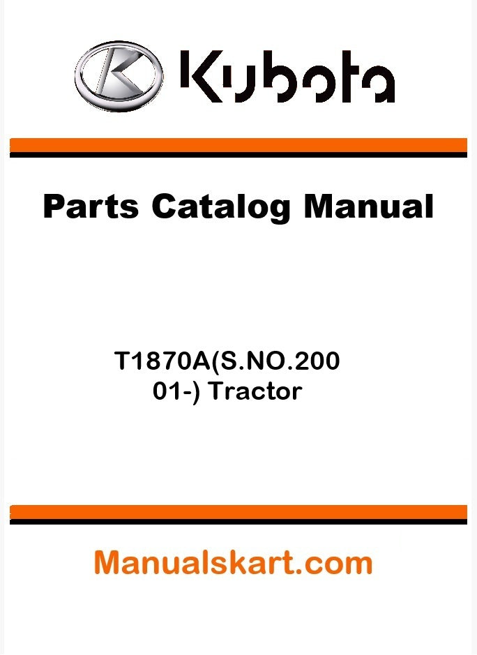 Kubota T1870A(S.NO.20001-) Tractor Parts Catalog Pdf Manual
