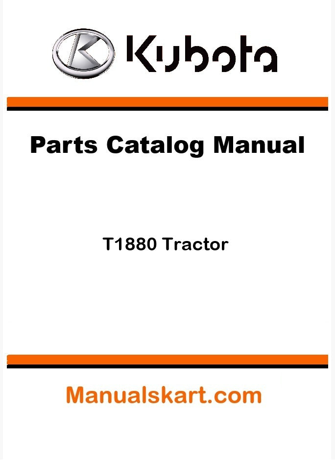 Kubota T1880 Tractor Parts Catalog Pdf Manual