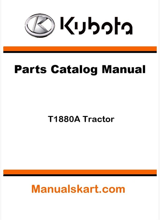 Kubota T1880A Tractor Parts Catalog Pdf Manual