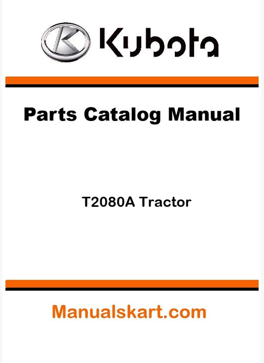 Kubota T2080A Tractor Parts Catalog Pdf Manual