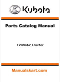 Kubota T2080A2 Tractor Parts Catalog Pdf Manual