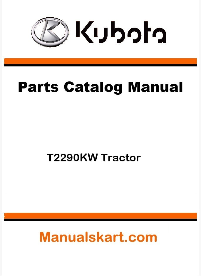 Kubota T2290KW Tractor Parts Catalog Pdf Manual