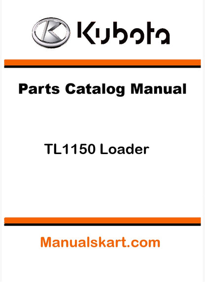 Kubota TL1150 Loader Pdf Parts Catalog Manual