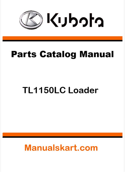 Kubota TL1150LC Loader Pdf Parts Catalog Manual