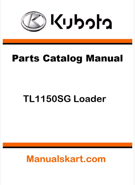 Kubota TL1150SG Loader Pdf Parts Catalog Manual