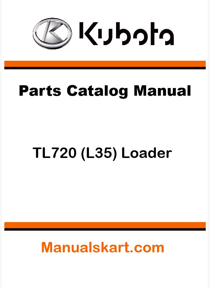 Kubota TL720 (L35) Loader Pdf Parts Catalog Manual