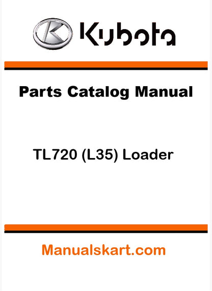 Kubota TL720 (L35) Loader Pdf Parts Catalog Manual