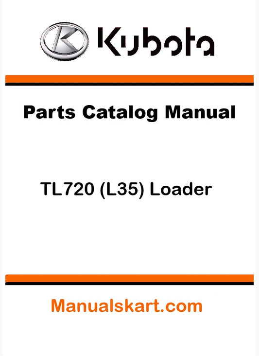 Kubota TL720 (L35) Loader Pdf Parts Catalog Manual
