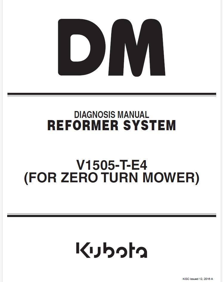 Kubota V1505-T-E4 Reformer System (For Zero Turn Mower) Diagnosis Manual