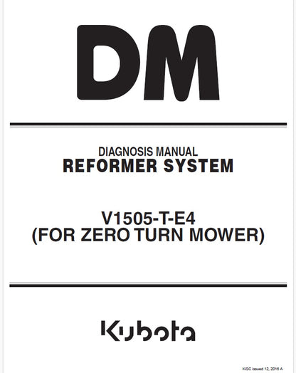 Kubota V1505-T-E4 Reformer System (For Zero Turn Mower) Diagnosis Manual