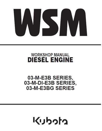 Kubota V2203M-E3B (03-M-E3B Series) Engine Pdf Repair Service Manual