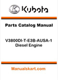 Kubota V3800DI-T-E3B-AUSA-1 Diesel Engine Pdf Parts Catalog Manual