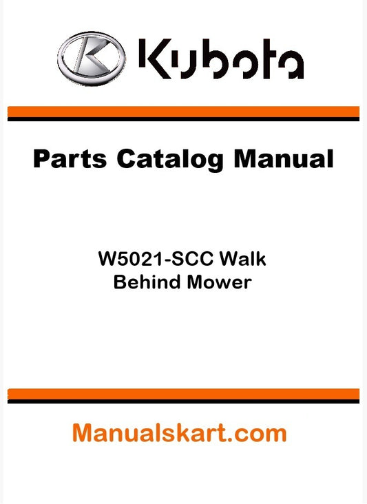 Kubota W5021-SCC Walk Behind Mower Parts Catalog Pdf Manual