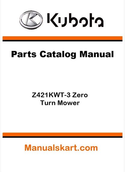 Kubota Z421KWT-3 Zero Turn Mower Parts Catalog Pdf Manual