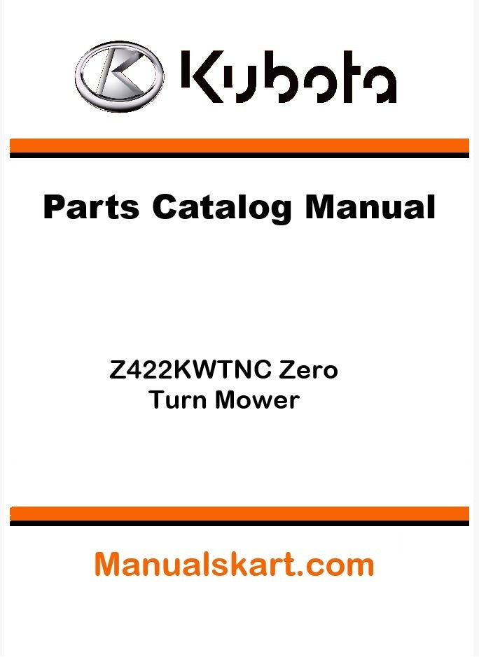 Kubota Z422KWTNC Zero Turn Mower Parts Catalog Pdf Manual
