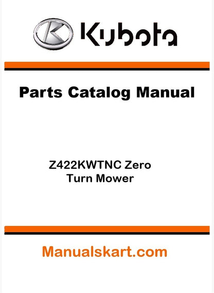 Kubota Z422KWTNC Zero Turn Mower Parts Catalog Pdf Manual
