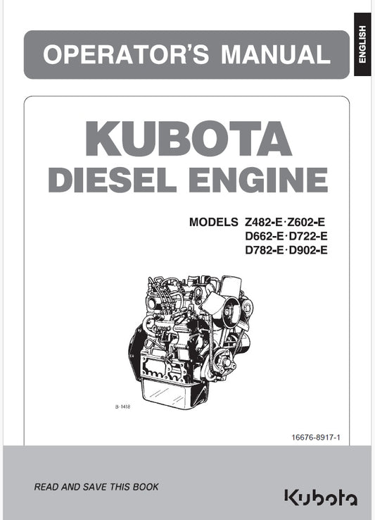 Kubota Z482-E, Z602-E, D662-E, D722-E, D782-E, D902-E Diesel Engine Pdf Operator's Manual