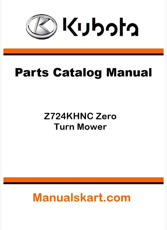 Kubota Z724KHNC Zero Turn Mower Parts Catalog Pdf Manual