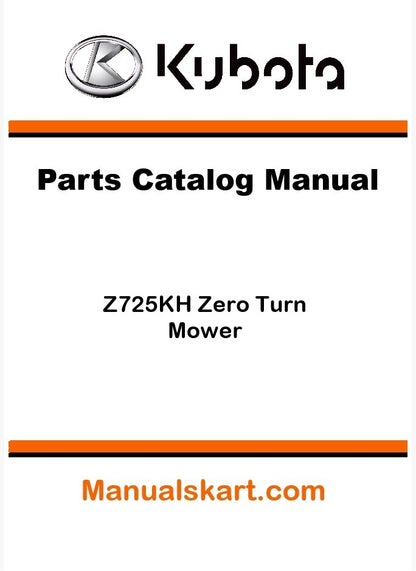 Kubota Z725KH Zero Turn Mower Parts Catalog Pdf Manual