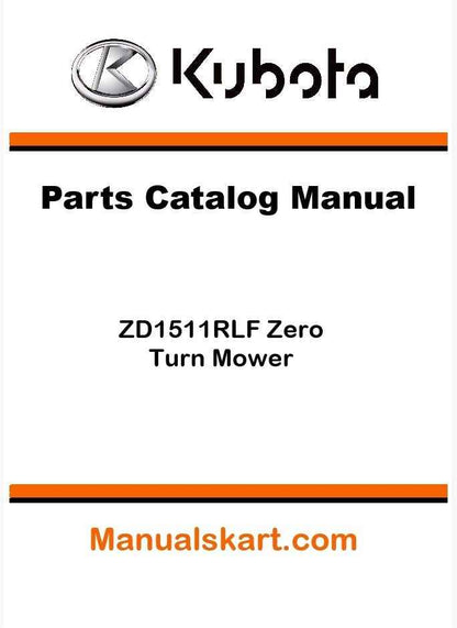 Kubota ZD1511RLF Zero Turn Mower Parts Catalog Pdf Manual