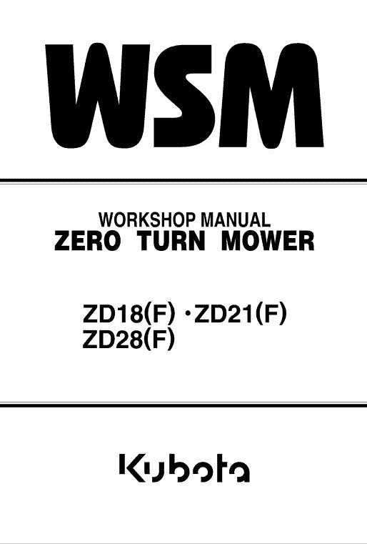 Kubota ZD18(F), ZD21(F), ZD28(F) Zero Turn Mower Pdf Repair Service Manual