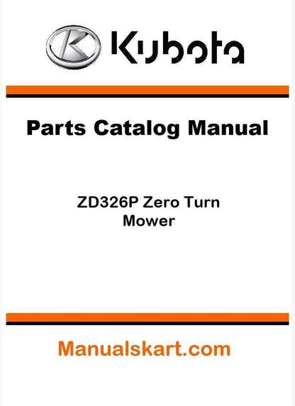 Kubota ZD326P Zero Turn Mower Parts Catalog Pdf Manual