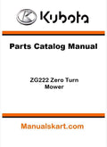Kubota ZG222 Zero Turn Mower Parts Catalog Pdf Manual