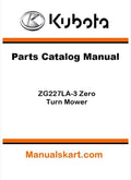 Kubota ZG227LA-3 Zero Turn Mower Parts Catalog Pdf Manual