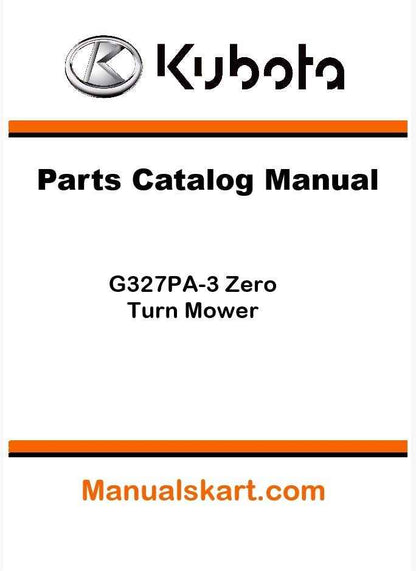 Kubota ZG327PA-3 Zero Turn Mower Parts Catalog Pdf Manual