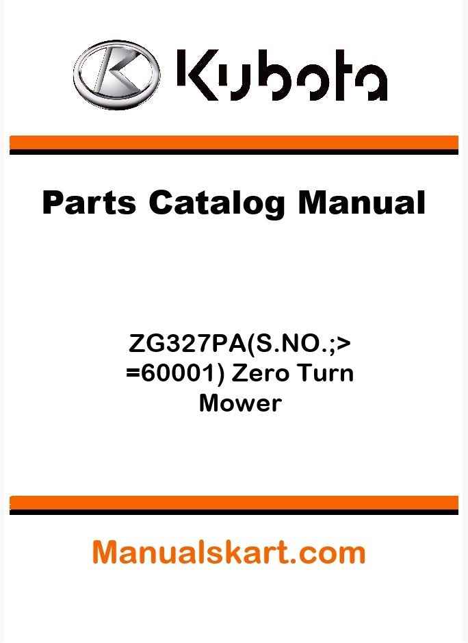 Kubota ZG327PA(S.NO.;>=60001) Zero Turn Mower Parts Catalog Pdf Manual