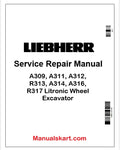 Liebherr A309, A311, A312, R313, A314, A316, R317 Litronic Wheel Excavator PDF Repair Service Manual
