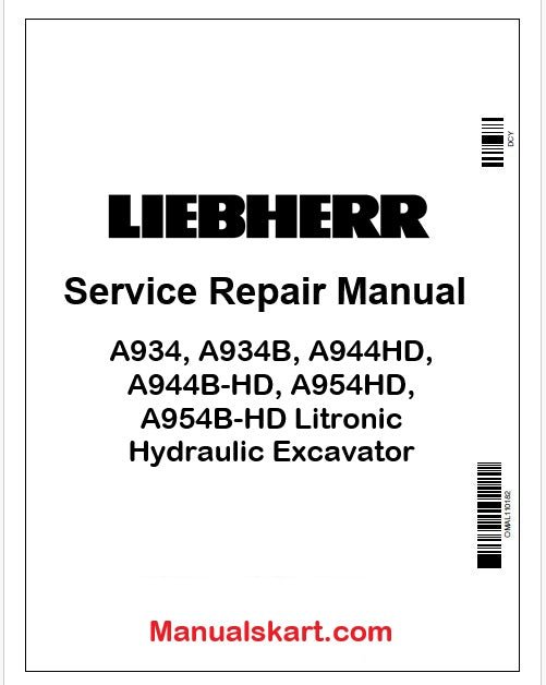 Liebherr A934, A934B, A944HD, A944B-HD, A954HD, A954B-HD Litronic Hydraulic Excavator PDF Repair Service Manual