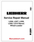 Liebherr L506, L507, L508, L509, L510 Stereo Wheel Loader PDF Repair Service Manual
