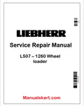Liebherr L507 – 1260 Wheel loader PDF Repair Service Manual