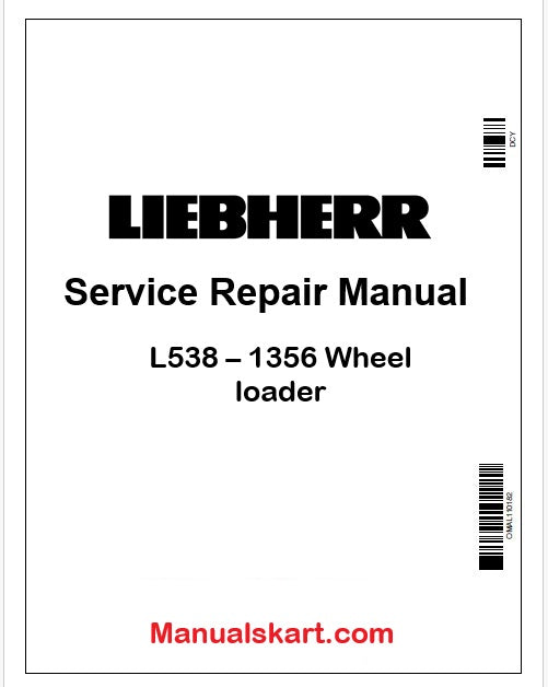 Liebherr L538 – 1356 Wheel loader PDF Repair Service Manual