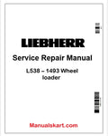 Liebherr L538 – 1493 Wheel loader PDF Repair Service Manual