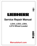Liebherr L544, L554, L564, L574 Wheel Loader PDF Repair Service Manual