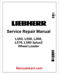Liebherr L550, L556, L566, L576, L580 2plus2 Wheel Loader PDF Repair Service Manual