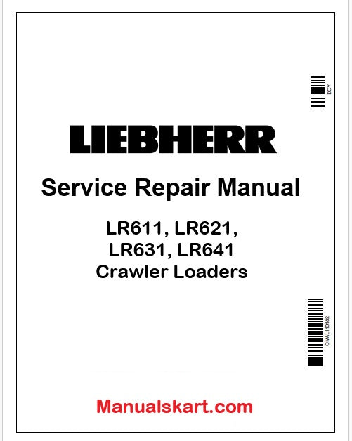 Liebherr LR611, LR621, LR631, LR641 Crawler Loaders PDF Repair Service Manual