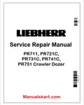 Liebherr PR711, PR721C, PR731C, PR741C, PR751 Crawler Dozer PDF Repair Service Manual