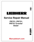 Liebherr PR721, PR731, PR741 Crawler Dozer PDF Repair Service Manual